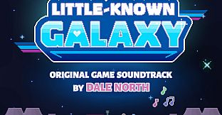 Little-Known Galaxy (Original Game Soundtrack)