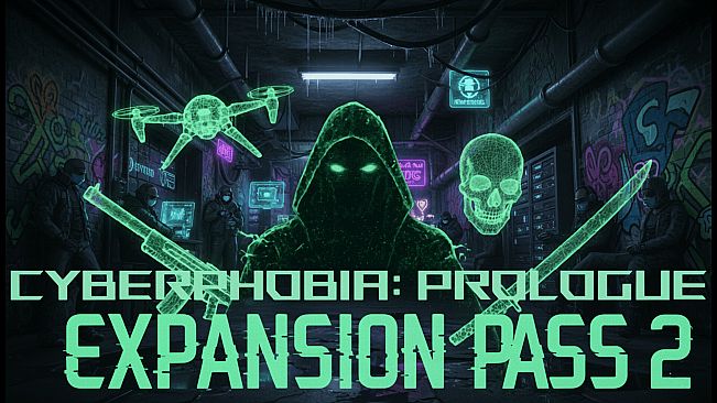 Cyberphobia: Prologue - Expansion Pass 2