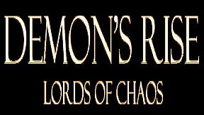 Demon's Rise - Lords of Chaos