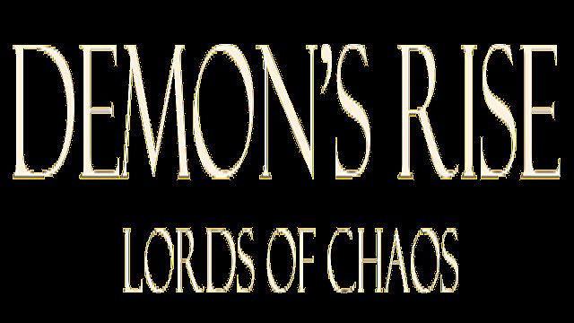 Demon's Rise - Lords of Chaos