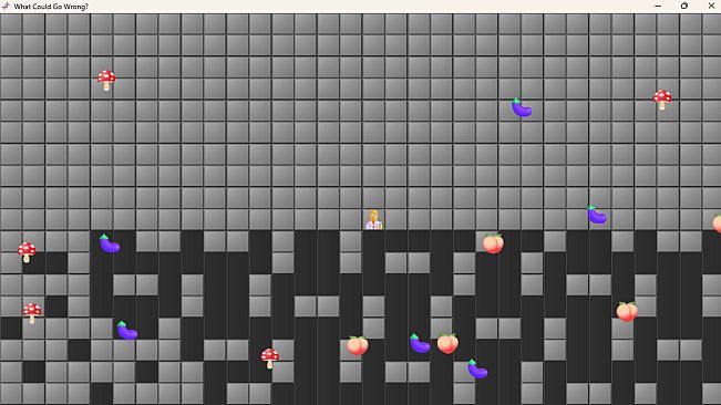 What Could Go Wrong?