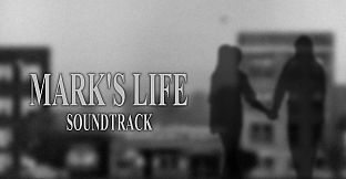 MARK'S LIFE Soundtrack