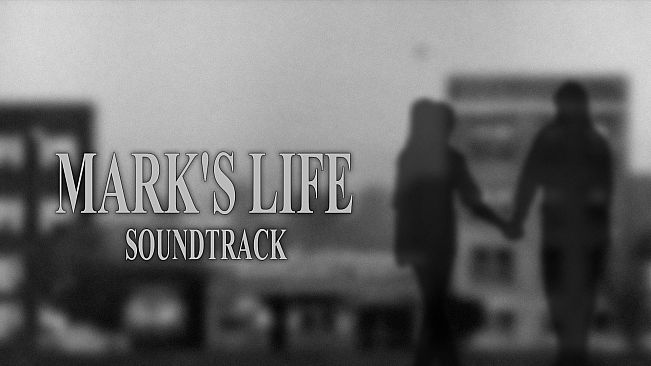 MARK'S LIFE Soundtrack