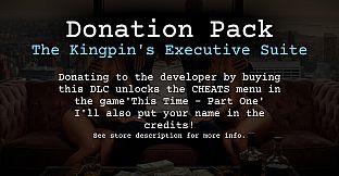 This Time - Part One - Donation Pack (The Kingpin's Executive Suite)