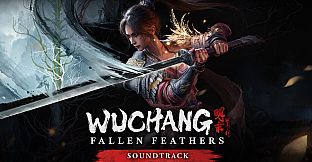 WUCHANG: Fallen Feathers Soundtrack