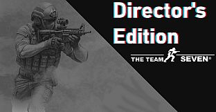 The Team Seven - Director DLC