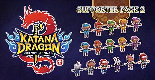 Katana Dragon - Supporter Pack 2