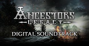 Ancestors Legacy - Digital Soundtrack