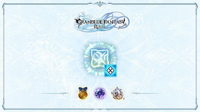 Granblue Fantasy: Relink - Sigil Upgrade Items Pack 3