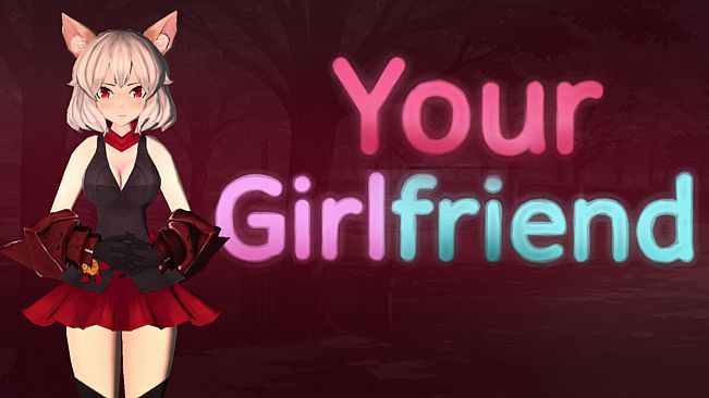 Your Girlfriend