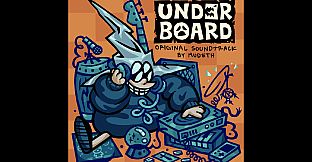 Underboard Soundtrack
