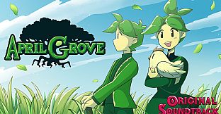 April Grove Soundtrack