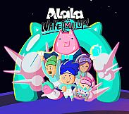 ALaLa: Wake Mi Up!