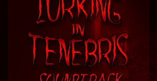 Lurking in Tenebris Soundtrack
