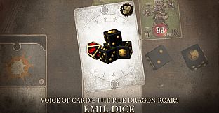 Voice of Cards: The Isle Dragon Roars Emil Dice