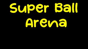 Super Ball Arena