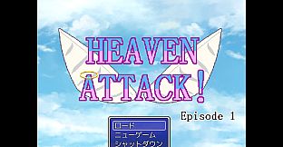 HEAVEN ATTACK!