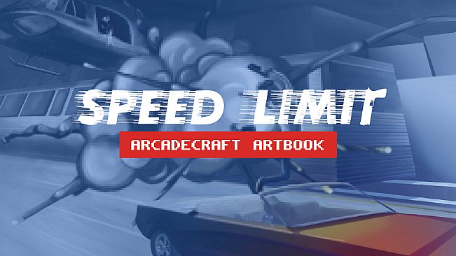 Speed Limit Arcadecraft Artbook