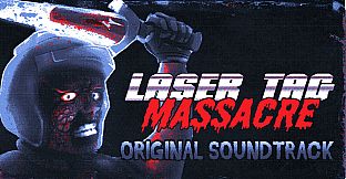 Laser Tag Massacre Soundtrack