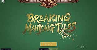 Breaking Mahjong Tiles
