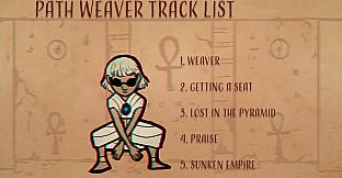 Path Weaver Soundtrack