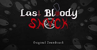 Last Bloody Snack Official Soundtrack