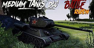 BattleRush - Medium Tanks DLC