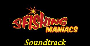 Fishing Maniacs - Soundtrack