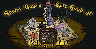 Quiver Dick's Epic Book of Fairy Fails