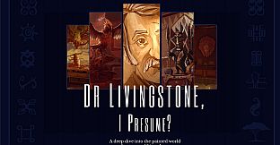 Dr Livingstone, I Presume? Digital Artbook