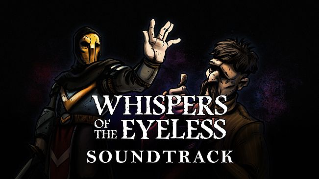 Whispers of the Eyeless - Soundtrack