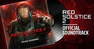Red Solstice 2: Survivors Soundtrack