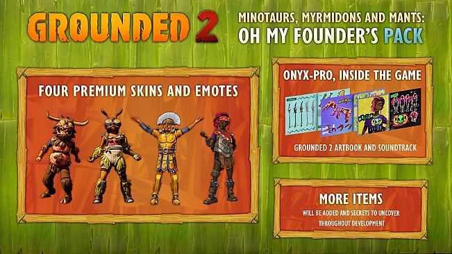 Grounded 2: Founder’s Pack