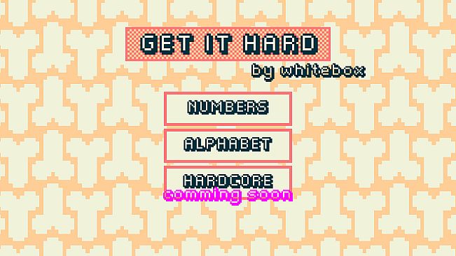 Get it Hard