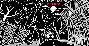 Playback Trauma: In Sickness Soundtrack