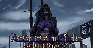 Assassin Girls Soundtrack