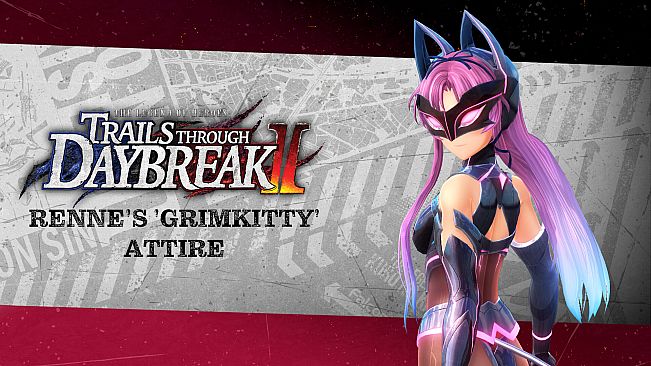 The Legend of Heroes: Trails through Daybreak II - Elaine's 'Z1 Pit Girl' & Renne's 'Grimkitty' Attire Pack