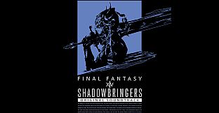 SHADOWBRINGERS: FINAL FANTASY XIV Original Soundtrack