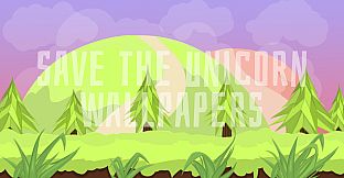 SAVE THE UNICORN - WALLPAPERS