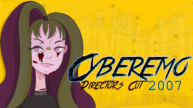 Cyberemo 2007 Director's Cut