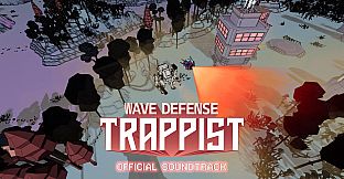 Wave Defense: Trappist - Soundtrack