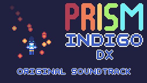 Prism Indigo DX Soundtrack