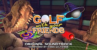 Golf With Your Friends - OST