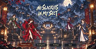 No Slackers in My Sect