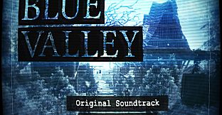 Into Blue Valley - Official Soundtrack