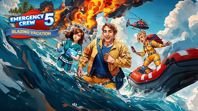Emergency Crew 5: Blazing Vacation
