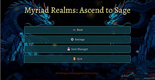 Myriad Realms: Ascend to Sage