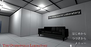 The Otherworld Laboratory