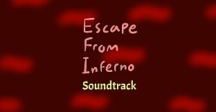 Escape From Inferno Soundtrack