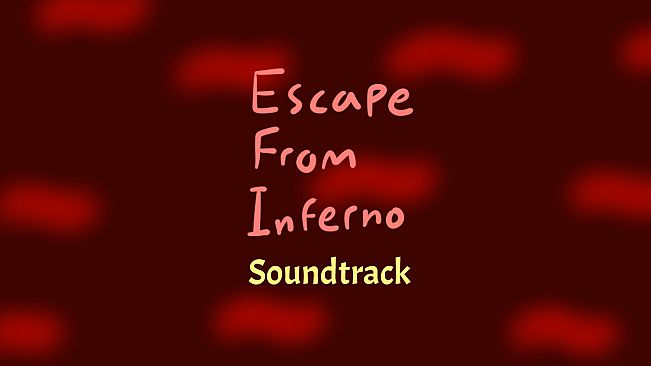Escape From Inferno Soundtrack